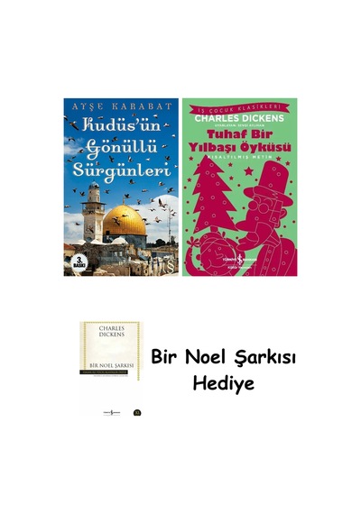 Kudüs'ün Gönüllü Sürgünleri + Tuhaf Bir Yılbaşı Öyküsü + Bir Noel Şarkısı