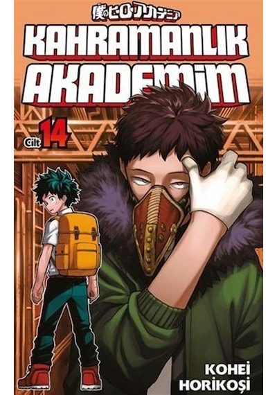 Kahramanlık Akademim Cilt - 14 - Kohei Horikoşi - Gerekli Şeyler