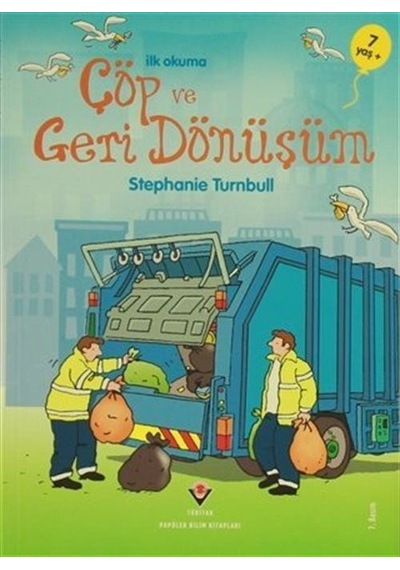 İlk Okuma Çöp ve Geri Dönüşüm - Tübitak Yayınları