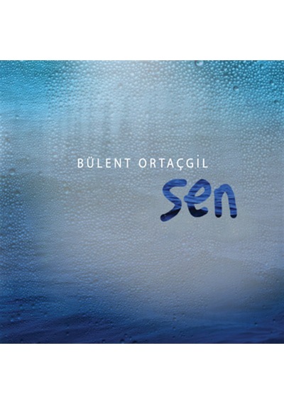 Bülent Ortaçgil - Sen CD