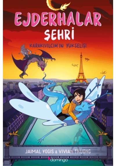 Ejderhalar Şehri 2 - Karakıvılcım'ın Yükselişi Domingo Yayınevi