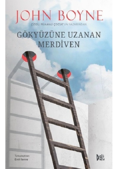 Gökyüzüne Uzanan Merdiven - John Boyne - DeliDolu