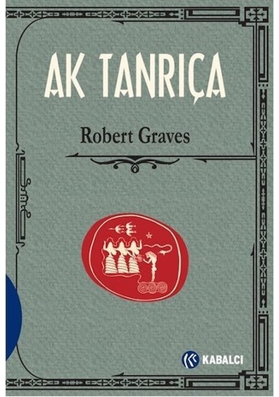 Ak Tanrıça Robert Graves