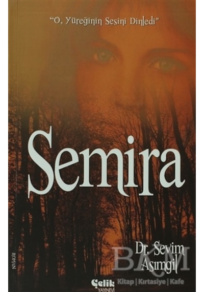 Semira - Dr.Sevim Asımgil
