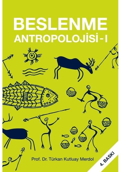 Beslenme Antropolojisi - 1