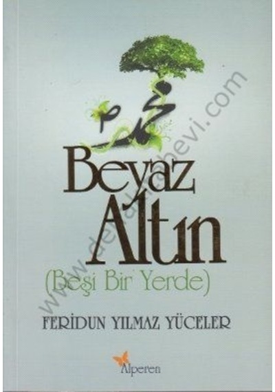 Beyaz Altın Beşi Bir Yerde
