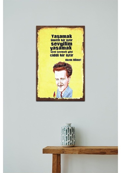 Kuşe Kağıt Duvar Posteri Yaşamak Ümitli Bir Iştir Nazım Hikmet Retro Vintage Drtr0019
