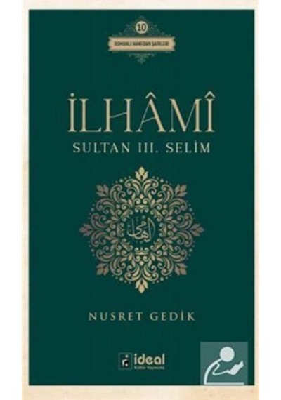 Ilhami / Sultan Iii. Selim / Nusret Gedik 9786257059435