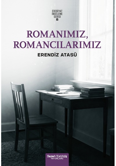 Romanımız, Romancılarımız