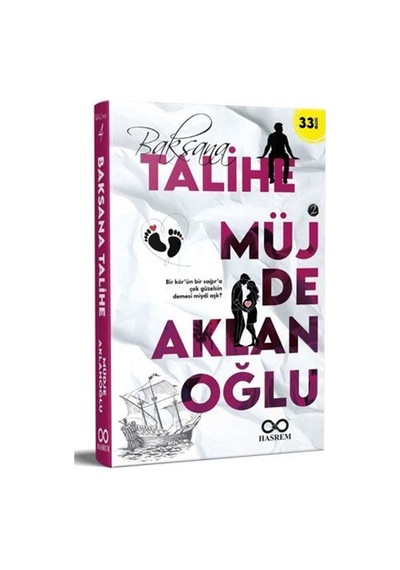 Baksana Talihe 2 / Müjde Aklanoğlu