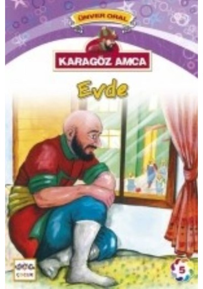 Karagöz Amca-Evde - Ünver Oral - Nar Çocuk