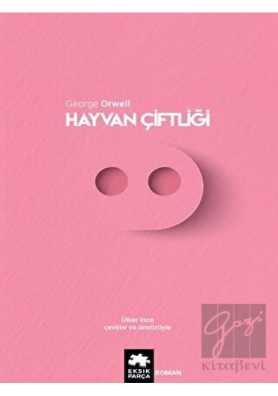Hayvan Çiftliği - George Orwell - Eksik Parça