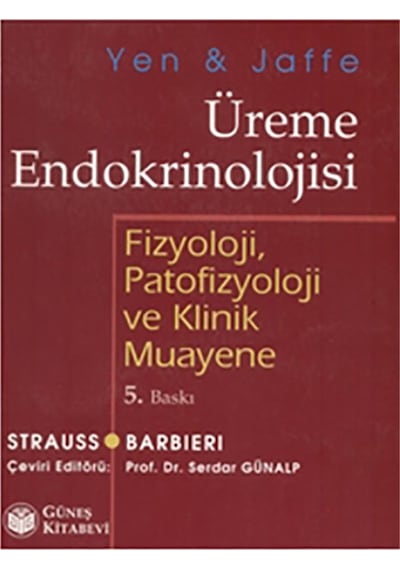 Yen & Jaffe Üreme Endokrinolojisi Fizyoloji. Patofizyoloji Ve K N11.1694