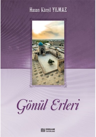 Gönül Erleri (2 Cilt) - Prof. Dr. Hasan Kamil Yılmaz 9786254400759