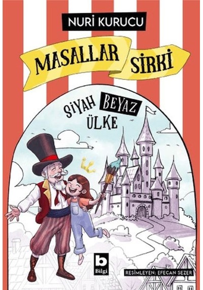 Masallar Sirki - Siyah Beyaz Ülke - Rjcı-761743