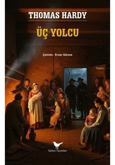 Üç Yolcu / Thomas Hardy