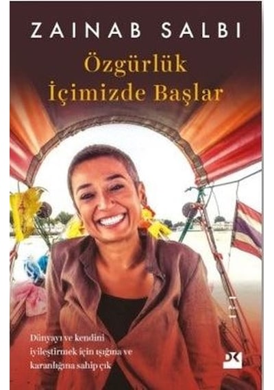 Özgürlük İçimizde Başlar - Zainab Salbi - Doğan Kitap