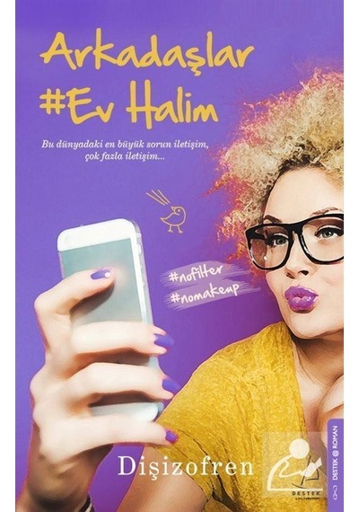 Arkadaşlar Ev Halim - Tuğba Sarıünal - Destek Yayınları