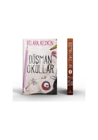 Düşman Okullar 1 Ciltli - Dilara Keskin - Ephesus Yayınları