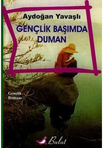 Gençlik Başımda Duman (553387450)