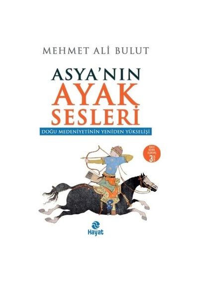 Asya'nın Ayak Sesleri - Doğu Medeniyetinin Yeniden Yükselişi