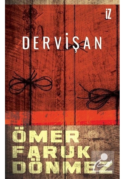 Dervişan - Ömer Faruk Dönmez - İz Yayıncılık