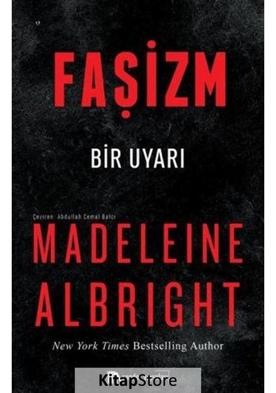 Faşizm - Bir Uyarı - Madeleine Albright - Sander Yayınları