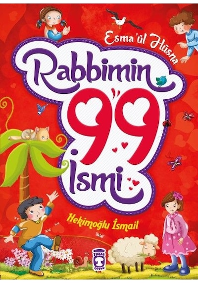 Rabbimin 99 İsmi - Esma'ül Hüsna (Fleksi Cilt)