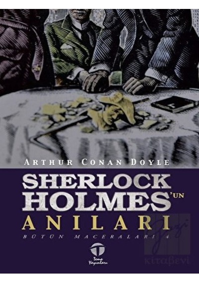 Sherlock Holmes'un Anıları - Bütün Maceraları 4 Tema Yayınları - Tema Yayınları