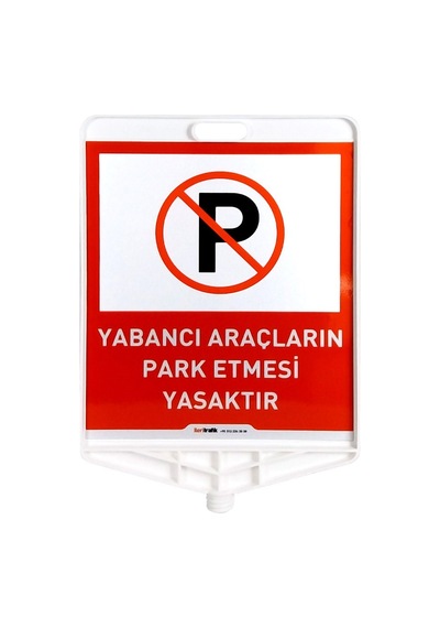 Yabancı Araçların Park Etmesi Yasaktır Çift Taraf Baskı Delinatör N11.242