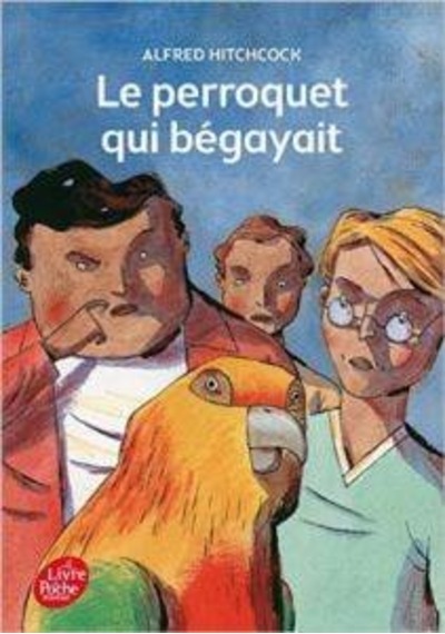 Le Perroquet Que Begayait 9782012202320