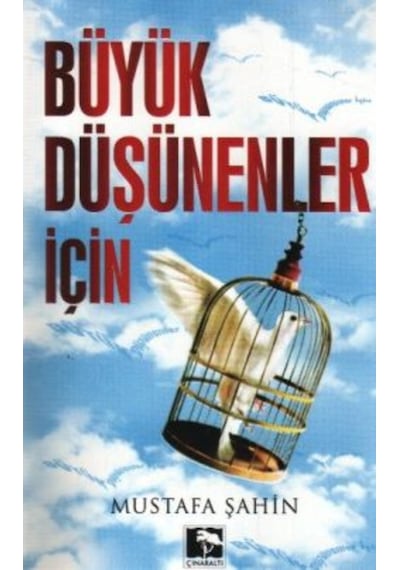 Büyük Düşünenler Için