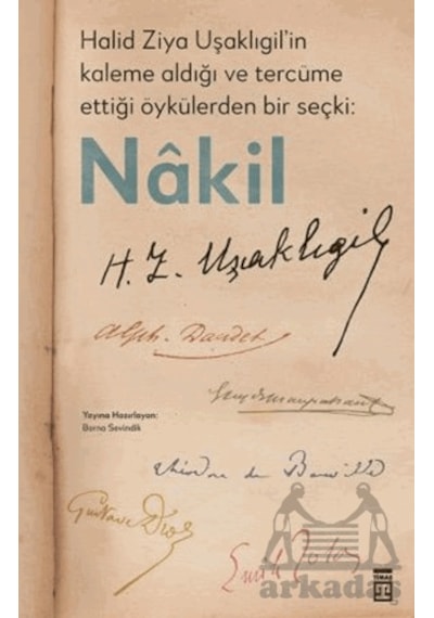 Halid Ziya Uşaklıgil İn Kaleme Aldığı Ve Tercüme Ettiği Öykülerde