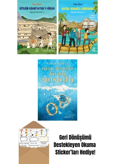 Hititlerin Başkenti Hattuşa Yı Görelim Eğlenceli Tarih Serisi 3 + Antik Mısır A Gidiyoruz Eğlenceli Tarih Serisi 2 + Sana Sevgim Bitmiş Mustafa