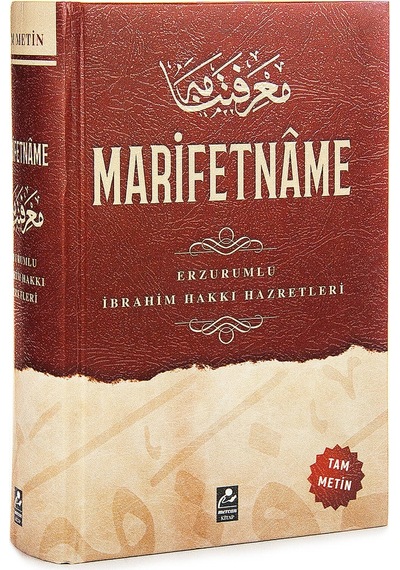 Marifetname - Erzurumlu Ibrahim Hakkı Hz. - Tam Metin