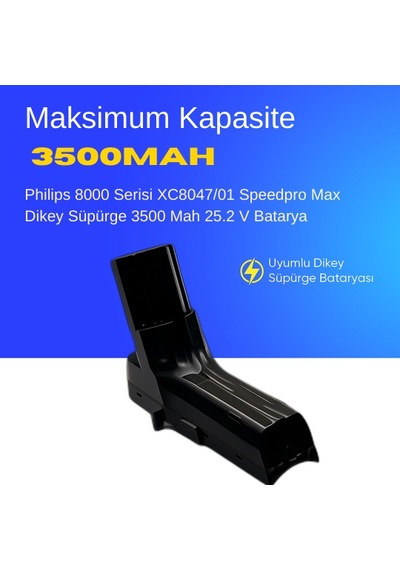 Philips 8000 Serisi Xc8047/01 Speedpro Max Dikey Süpürge 3500 Mah 25.2 V Batarya  Uyumlu Uzun Ömürlü, Maksimum Performans Pil