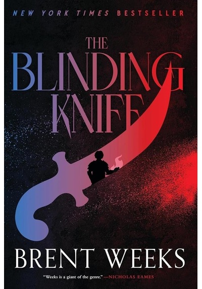 The Blinding Knife - The Lightbringer Series