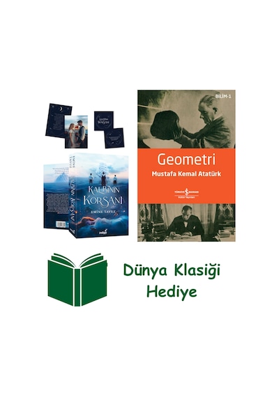 Kalbinin Korsanı + Geometri + Dünya Klasiği Hediye