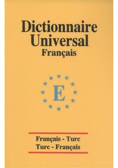 Universal Sözlük Fransızca Türkçe - Türkçe Fransızca - Sevgi Türker Terlemez - Engin