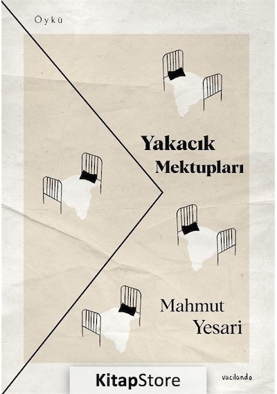Yakacık Mektupları - Mahmut Yesari