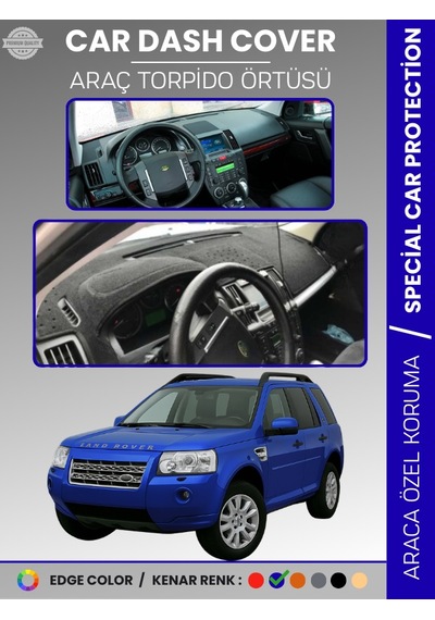 Land Rover Freelander 2006-2014 Torpido Örtüsü Torpido Koruma Tam Uyum Araca Özel Kaymaz - 868 Stiloto