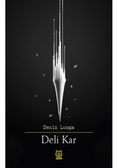 Deli Kar - Luna Yayınları - Deniz Longa