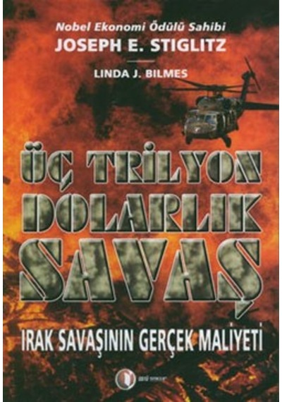 Üç Trilyon Dolarlık Savaş Joseph E. Stiglitz