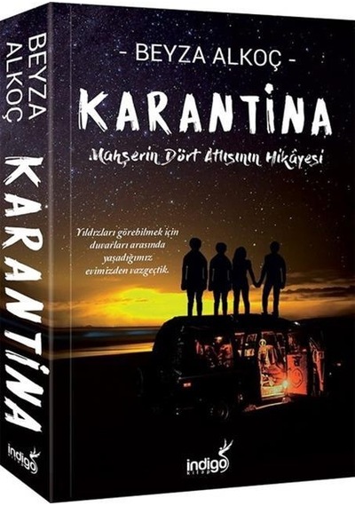 İndigo Yayınları / Karantina 1 Mahşerin Dört Atlısının Hikayesi