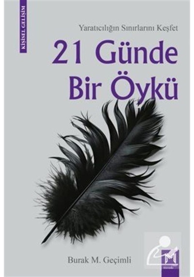 21 Günde Bir Öykü / Burak M. Geçimli