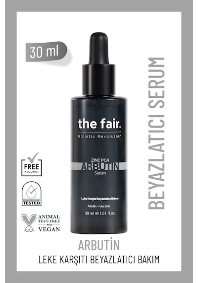the fair. Arbutin Cilt Tonu Eşitleyici Leke Karşıtı Bakım Serumu 30 ML