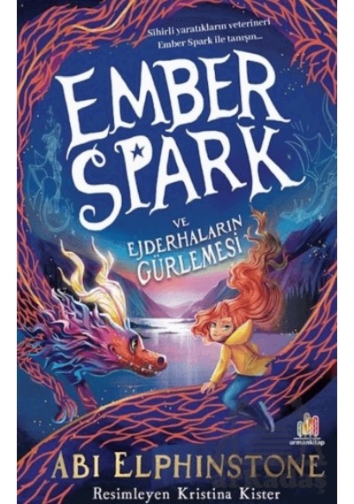 Ember Spark Ve Ejderhaların Gürlemesi Orman Kitap