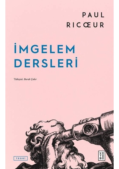 Ketebe Paul Ricoeur İmgelem Dersleri