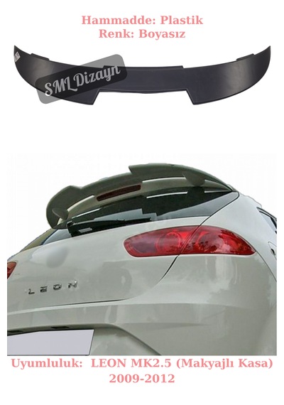Seat Leon Mk2.5 Spoiler Bagaj Üstü Tavan Yarasa Spoyler Boyasız