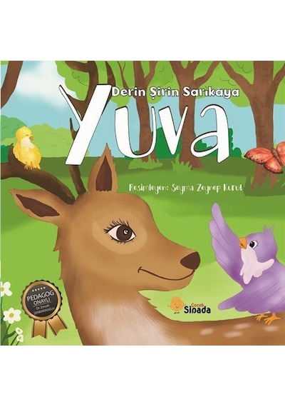 Yuva / Derin Şirin Sarıkaya